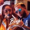 Blah - Mariah & Casper Mágico lyrics