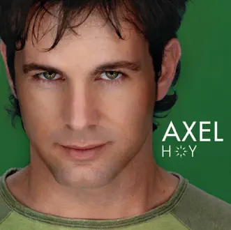 Hoy Es Hoy by Axel song reviws