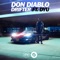 Drifter (feat. Dyu) - Don Diablo lyrics