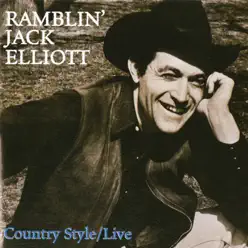 Country Style / Live - Ramblin' Jack Elliott Country Style / Live - Ramblin' Jack Elliott