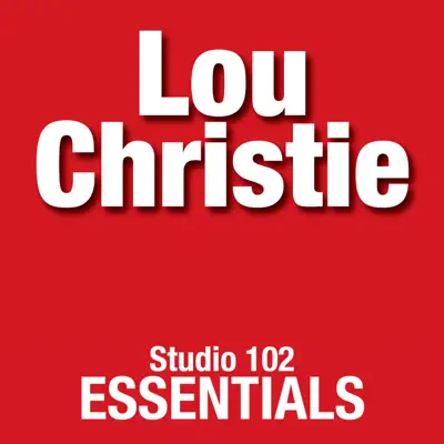 Lou Christie: Studio 102 Essentials - Lou Christie