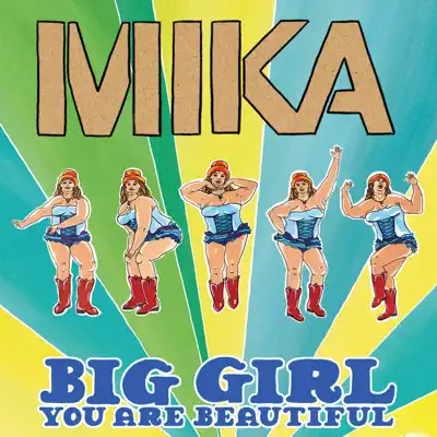Big Girl (You Are Beautiful) - EP - Mika Big Girl (You Are Beautiful) - EP - Mika