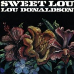 Lou Donaldson - Hip Trip