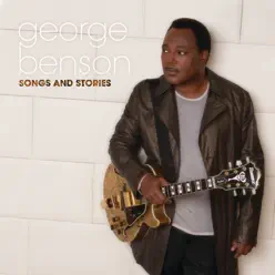 Songs and Stories - George Benson