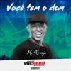 Você Tem O Dom - Single