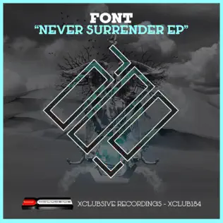 télécharger l'album Font - Never Surrender EP