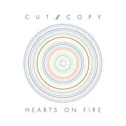 Hearts On Fire - EP - Cut Copy