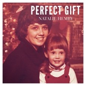 Natalie Hemby - Perfect Gift