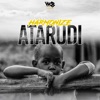 Atarudi - Single, 2018