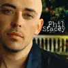 Phil Stacey album lyrics, reviews, download