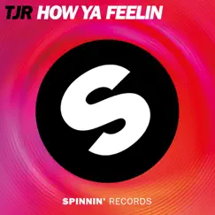 How Ya Feelin Song Lyrics