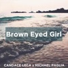 Brown Eyed Girl - Single