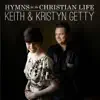 Hymns for the Christian Life (Deluxe Version) album lyrics, reviews, download