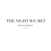 The Night We Met (Piano Version) artwork