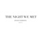 The Night We Met (Piano Version) artwork