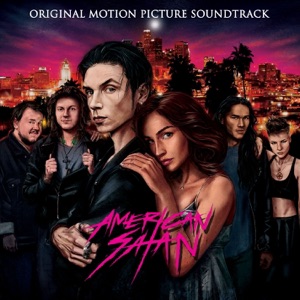 American Satan (Original Motion Picture Soundtrack)
