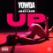 Up (feat. Jazz Lazr) - Yowda lyrics