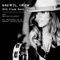 Not Fade Away (Revlon Colorist Charity Exclusive) - Sheryl Crow lyrics