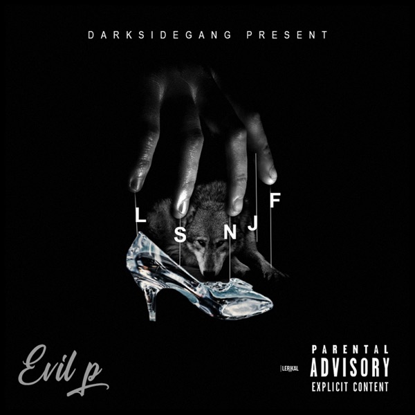 LSNJF (La saloperie n'est jamais finie) [feat. Hazou] - Single - Evil P