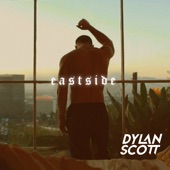 Eastside by Dylan Scott