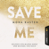 Mona Kasten - Save Me (Maxton Hall 1)