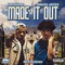 Made It Out (feat. Bankrol Hayden) - Tha Reas8n lyrics