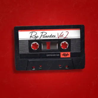 Rap Picantes, Vol. 2 (2012-2014) by El Batallon album reviews, ratings, credits