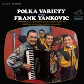 Frank Yankovic - Trollie's Polka