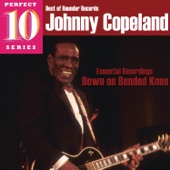 Johnny Copeland - Don't Stop By the Creek, Son