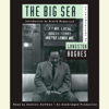 The Big Sea: An Autobiography (Unabridged) - Langston Hughes & Arnold Rampersad