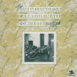 The Duke Ellington Carnegie Hall Concerts, December 1944 - Duke Ellington