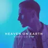 Heaven on Earth - Single album lyrics, reviews, download