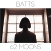 62 Moons - EP