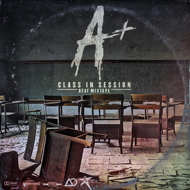 A+ Class in Session Album Cover