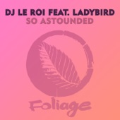 So Astounded (feat. Ladybird) [Black Coffee Remix] artwork