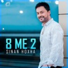 8 me 2 (Live Performance) - Single