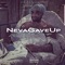 Neva Gave Up (feat. Block Mccloud & Fresh Jones) - Winston George lyrics
