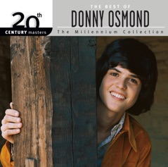 20th Century Masters - The Millennium Collection: The Best of Donny Osmond