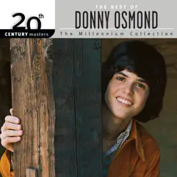 20th Century Masters - The Millennium Collection: The Best of Donny Osmond - Donny Osmond