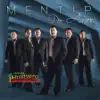 Mentir por Amor album lyrics, reviews, download