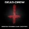 Money Money (feat. Tony Enz Danny Diablo) - Dead Crew & Jerry Ex lyrics