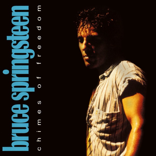 Chimes of Freedom (Live) - EP - Bruce Springsteen