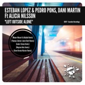 Left Outside Alone (Maycon Reis Remix) [feat. Alicia Nilsson] artwork