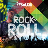 Rock 'n Roll - Yeshua Ministries