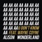 U Don't Know (feat. Wayne Coyne) - Alison Wonderland lyrics