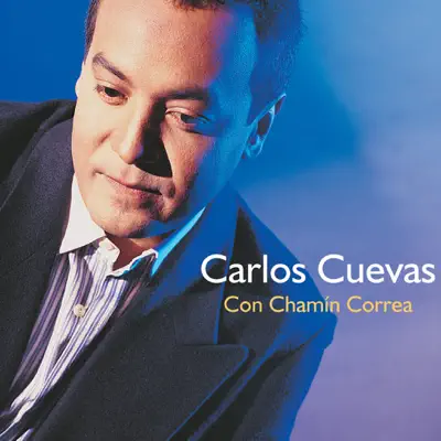 Con Chamín Correa - Carlos Cuevas