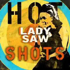 Lady Saw - Dancehall Hot Shots - EP - Lady Saw Lady Saw - Dancehall Hot Shots - EP - Lady Saw