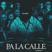 Pa la Calle, the Mixtape, Vol. 1 artwork