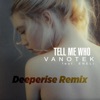 Tell Me Who (feat. Eneli) [Deeperise Remix] - Single