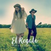 El Regalo - Single, 2017